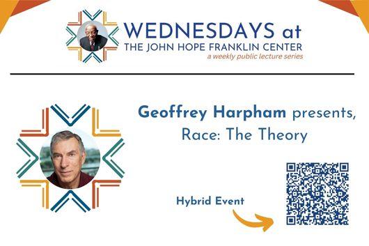 A headshot of the white male author, Geoffrey Harpham, inside of the John Hope Franklin Center logo made of colorful books forming a circle. A QR code if present that will take you to the registering site for the Zoom session.